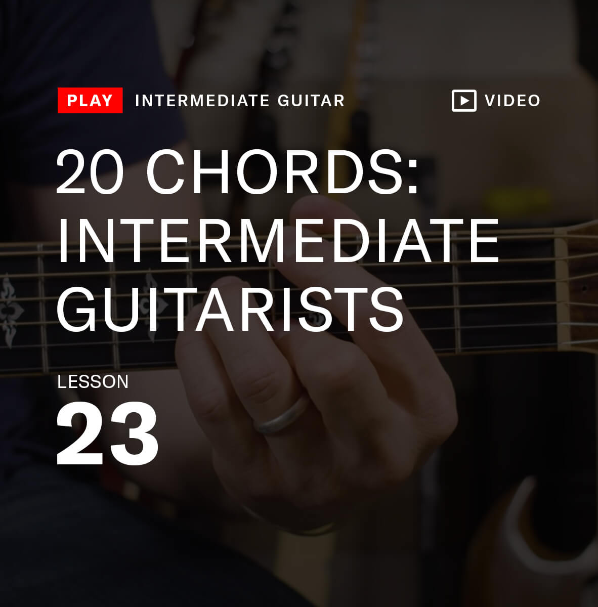 20 chords intermediate guitarists thumbnail 