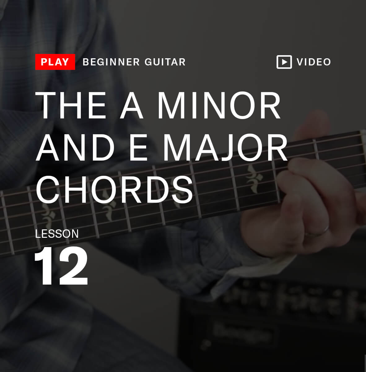 The A minor and E major chords