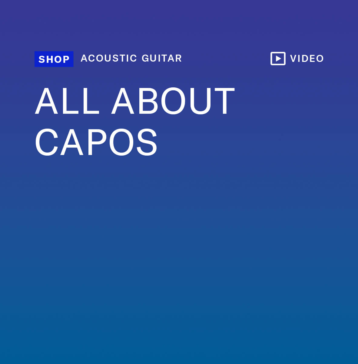 all about acoustic guitar capos text