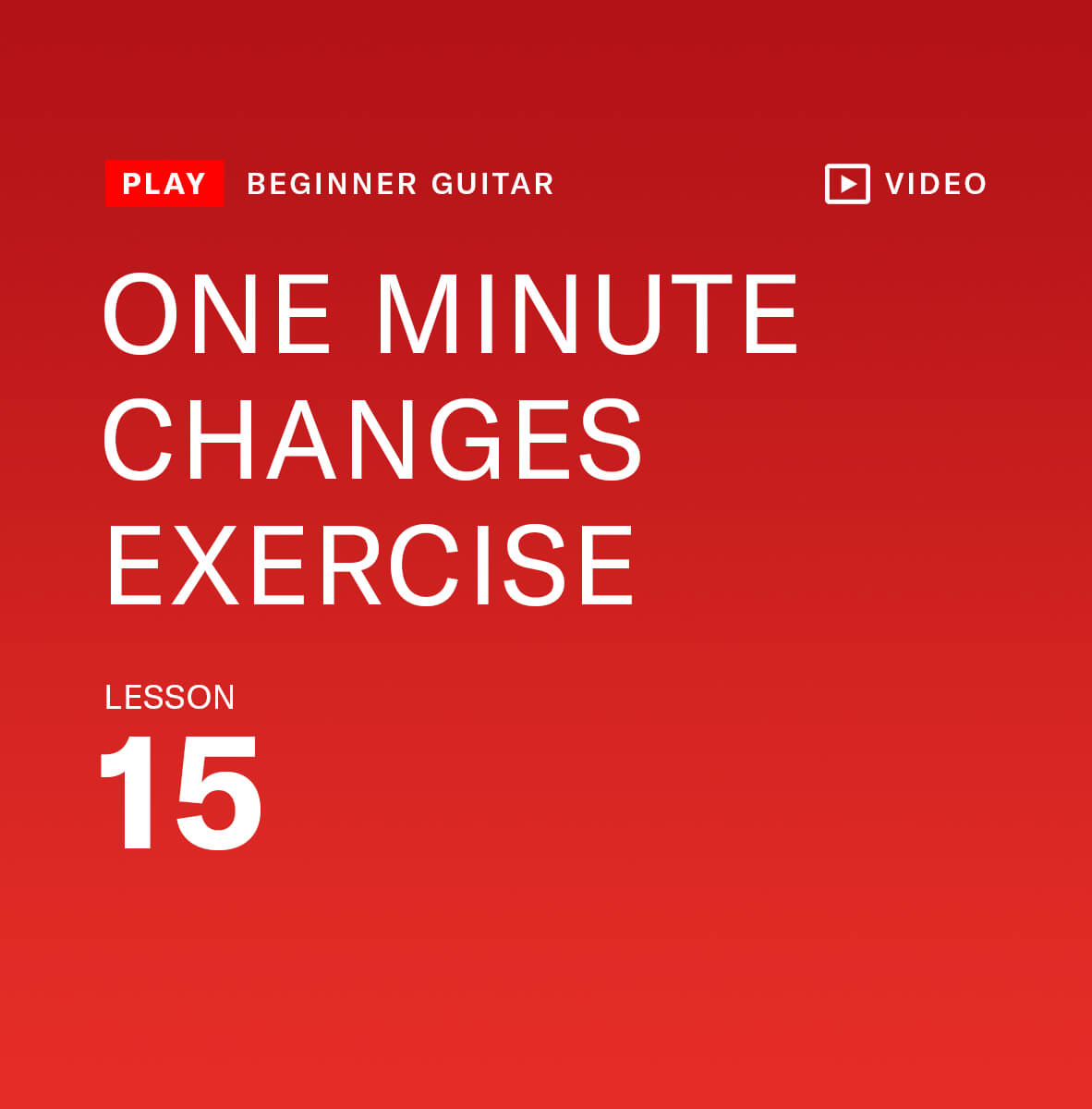 One minute changes exercise