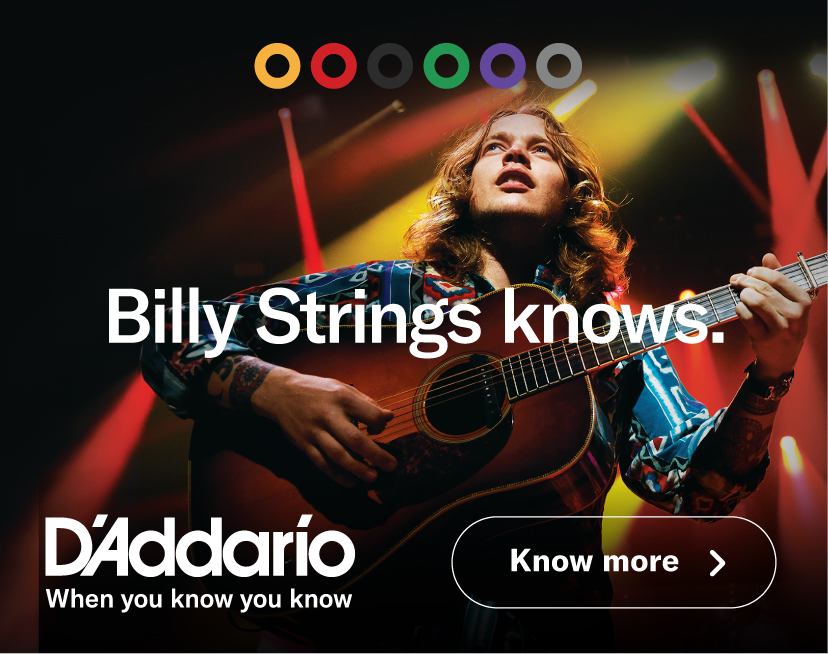 Billy Strings for D’Addario, When You Know You Know.